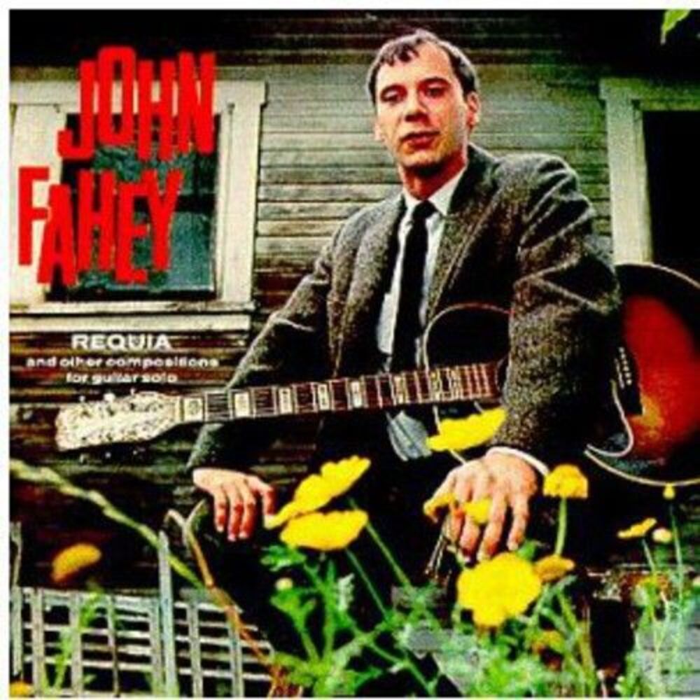 John Fahey - Requia & Other Compositions for Guitar Solo  CD